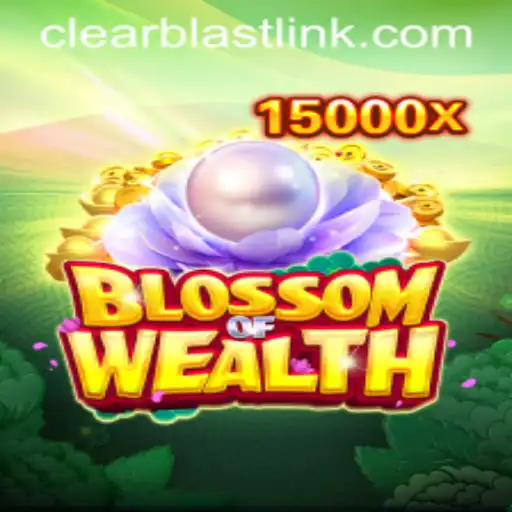 BlossomofWealth: Navigate Through Clear Blast in this Exhilarating Game Experience