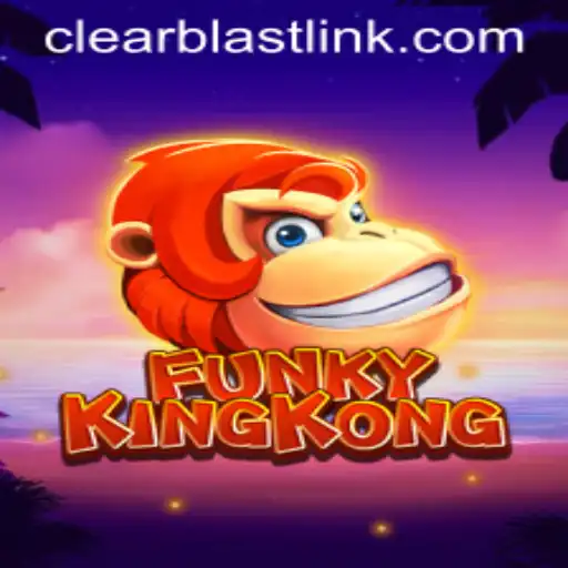 Unleashing the Adventure: FunkyKingKong and the Power of the Clear Blast